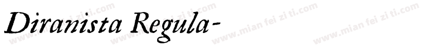 Diranista Regula字体转换